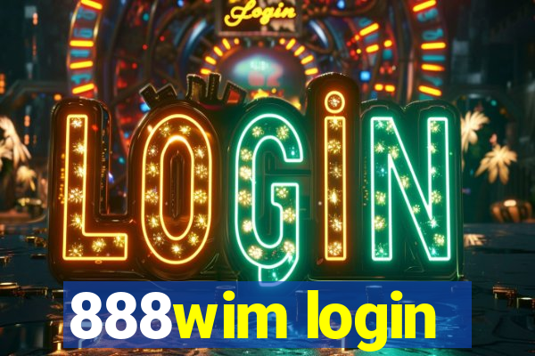 888wim login